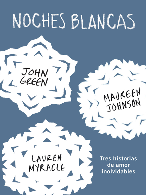 Title details for Noches blancas by John Green - Available